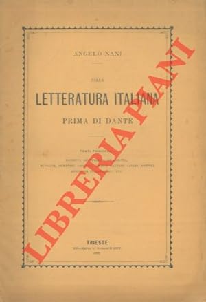 Della letteratura italiana prima di Dante.