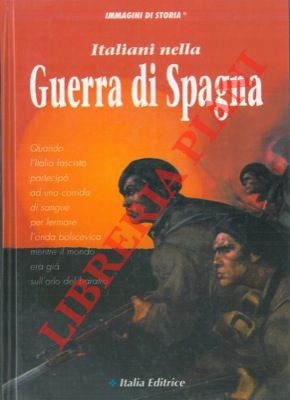 Italiani nella guerra di Spagna.
