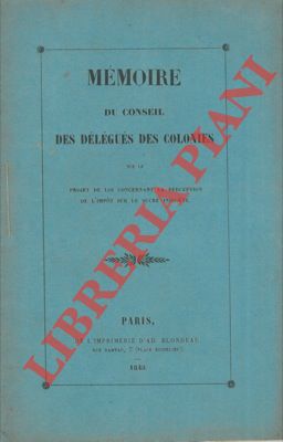 Mémoire du Conseil des Délégués des Colonies sur le projet de loi concernant la perception de l'i...