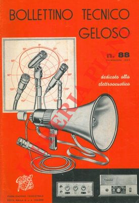 Bollettino tecnico Geloso n° 88. Dedicato alla elettroacustica.