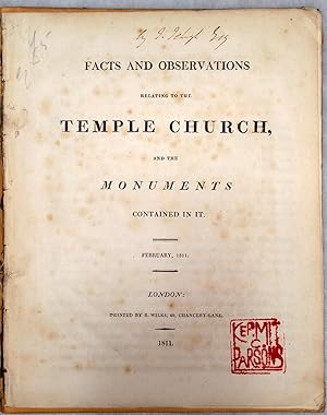 Facts and Observations Relating to the Temple Church, and the Monuments Contained in It