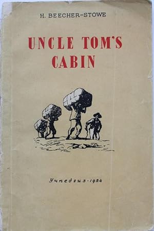 [UNCLE TOM'S CABIN FOR ENGLISH LEARNERS] Uncle Tom's Cabin: Adapted for 8th class of the secondar...