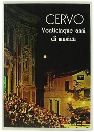 CERVO 1964-1988. Venticinque anni di musica.: