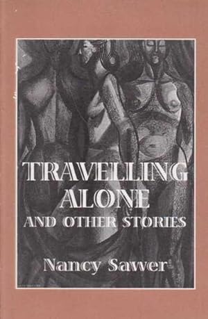 Travelling Alone And Other Stories