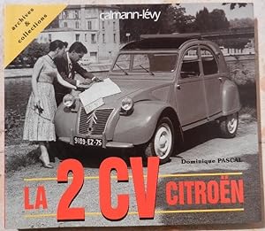 La 2 CV Citroën.