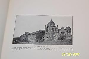 The Architectural History Of Missions San Carlos Borromeo