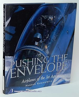 Pushing the Envelope: Airplanes of the Jet Age