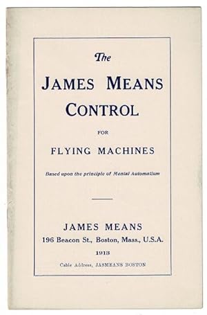 The James Means control for flying machines, based on the principle of mental automatism