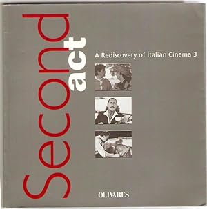 Second act. A Rediscovery of italian cinema third season (3).
