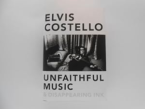Unfaithful Music & Disappearing Ink