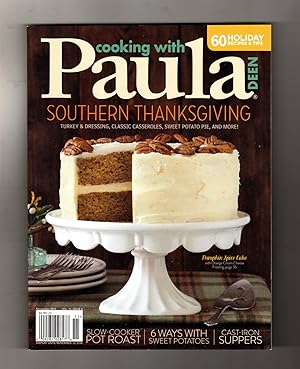 Cooking With Paula Deen - November, 2016. Southern Thanksgiving; Pot Roast; Sweet Potatoes; Pumpk...