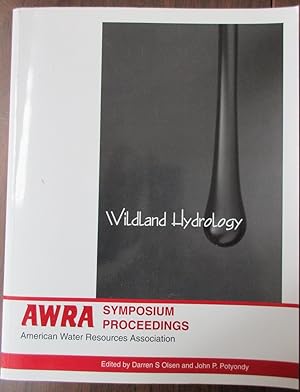 Wildland Hydrology - AWRA Symposium Proceedings