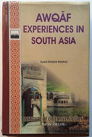 Awqaf experiences in South Asia