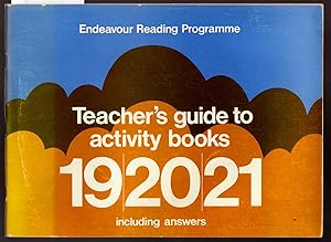 Endeavour Reading Programme Teachers Manual : Teacher's Guide to Activity Books 19, 20, 21 Includ...