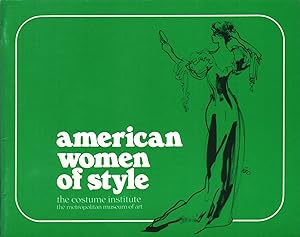 AMERICAN WOMEN OF STYLE An Exhibition Organized by Diana Vreeland