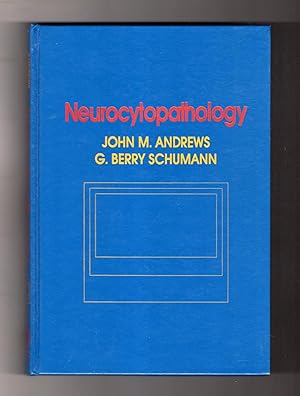Neurocytopathology. First Edition, First Printing