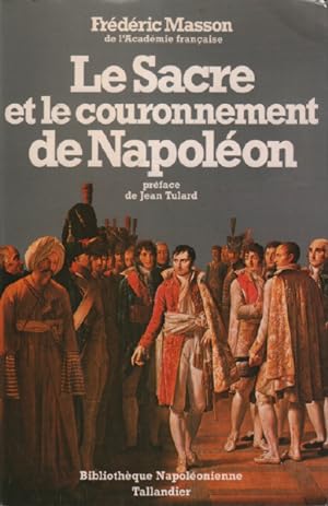 Le sacre et le couronnement de napoléon
