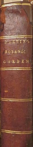 The Botanic Garden; A Poem in Two Parts. Part I Containing the Economy of Vegetation. Part II The...
