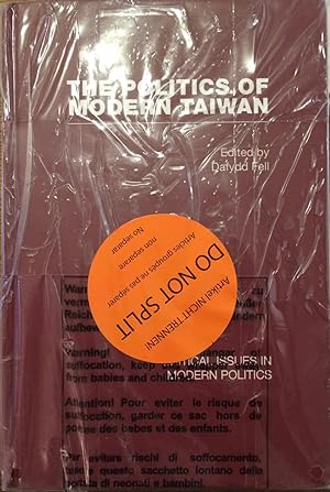 The Politics of Modern Taiwan (Critical Issues in Modern Politics) [4 VOLUME SET]