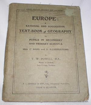 Europe; A Rational and Suggestive Text-Book of Geography for Pupils in Secondary and Primary Schools