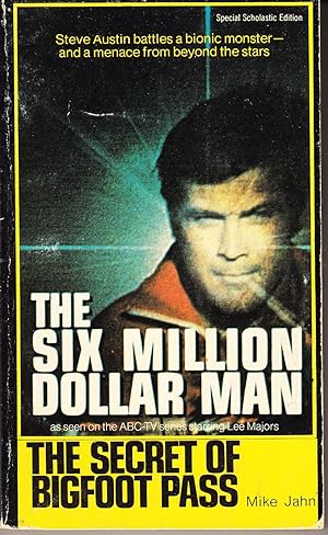 The Six Million Dollar Man: The Secret of Bigfoot Pass