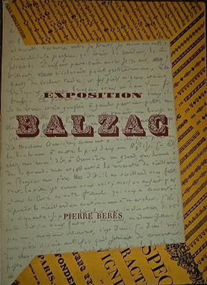 Exposition commémorative du cent cinquantième anniversaire de Balzac, 20 mai 1799 - 18 août 1850,