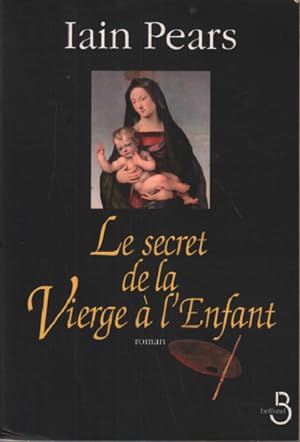 Le Secret de la Vierge à l'enfant