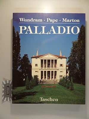 Andrea Palladio : 1508 - 1580 - Architekt zwischen Renaissance und Barock. Fotogr.: Paolo Marton.