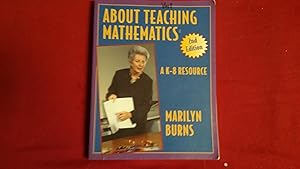 About Teaching Mathematics: A K-8 Resource 2nd Edition