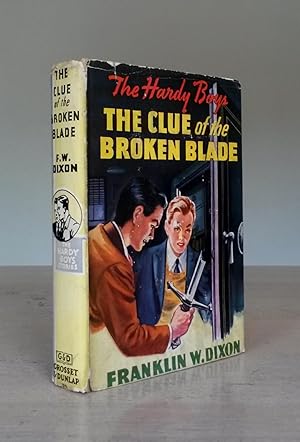 The Hardy Boys. The Clue of the Broken Blade