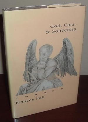 God, Cars and Souvenirs : Essays
