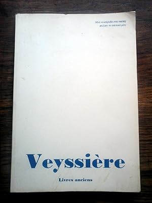 CATALOGUE DE LA LIBRAIRIE JEAN PAUL VEYSSIERE