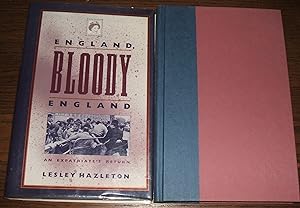 England, Bloody England: an Expatriate's Return