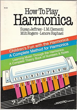 How to Play Harmonica Children's Fun with the Harmonica a Complete Method for Harmonica // The Ph...