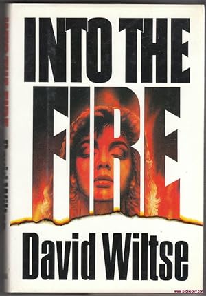 Into the Fire