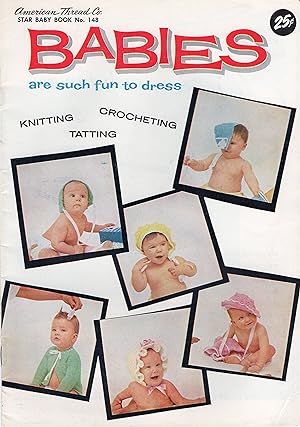 Babies Are Such Fun to Dress Star Baby Book Number 148