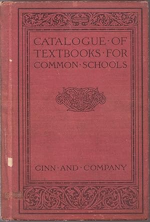 1912 Publisher's Illustrated Catalog of Textbooks for Common Schools with Price List