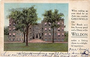 A 1905 Vintage Advertising Postcard for the Weldon , Greenfield Mass