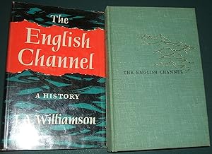 The English Channel a History