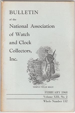 Bulletin of the National Association of Watch and Clock Collector February 1968