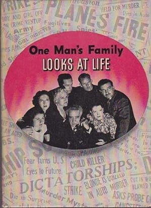 One Man's Family Looks At Life