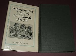 A Newspaper History of England 1792-1793