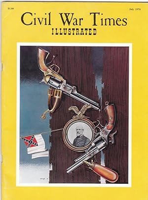 July 1970 Issue of Civil War Times Illustrated, Battles