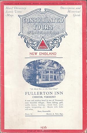 Consolidated Tours for New England Descriptive and Historical Guide Map Index and Hotel Directory
