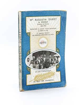 Mgr Augustin Duret de Boussay (Diocèse de Nantes) 1846-1920 Fondateur et premier Vicaire apostoli...