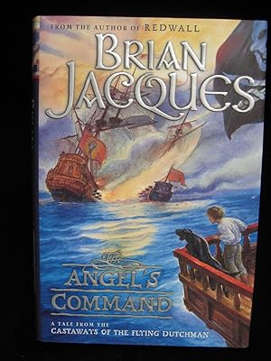 The Angel's Command : A Tale from the Castaways of the Flying Dutchman