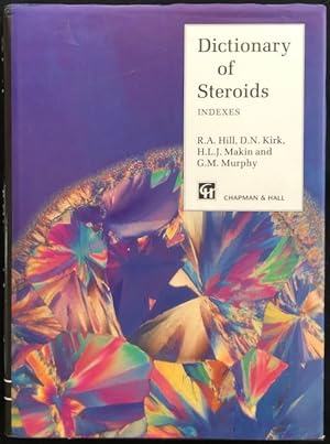 Dictionary of steroids. Volume 1 Chemical data, structures and bibliographies and Volume 2 Indexes.