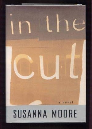 In the Cut: A Novel