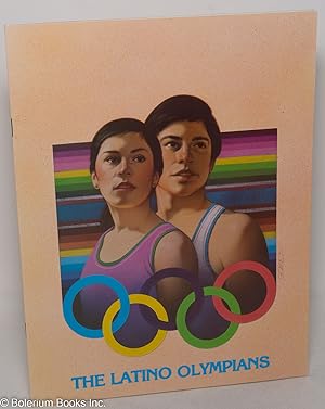The Latino Olympians: a history of Latin American participation in the Olympic games, 1896-1984