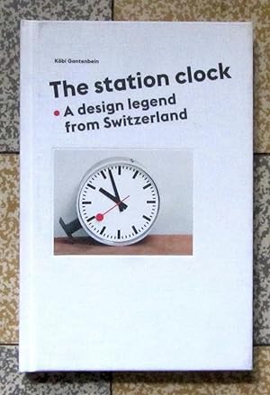 The station clock. A design legend from Switzerland